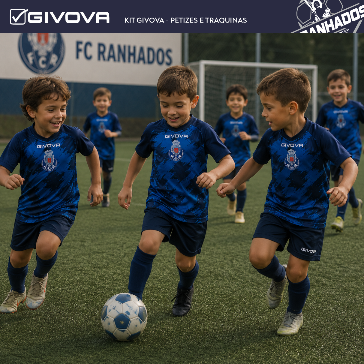 KIT Oficial FC Ranhados 2026/2027 – Traquinas e Petizes